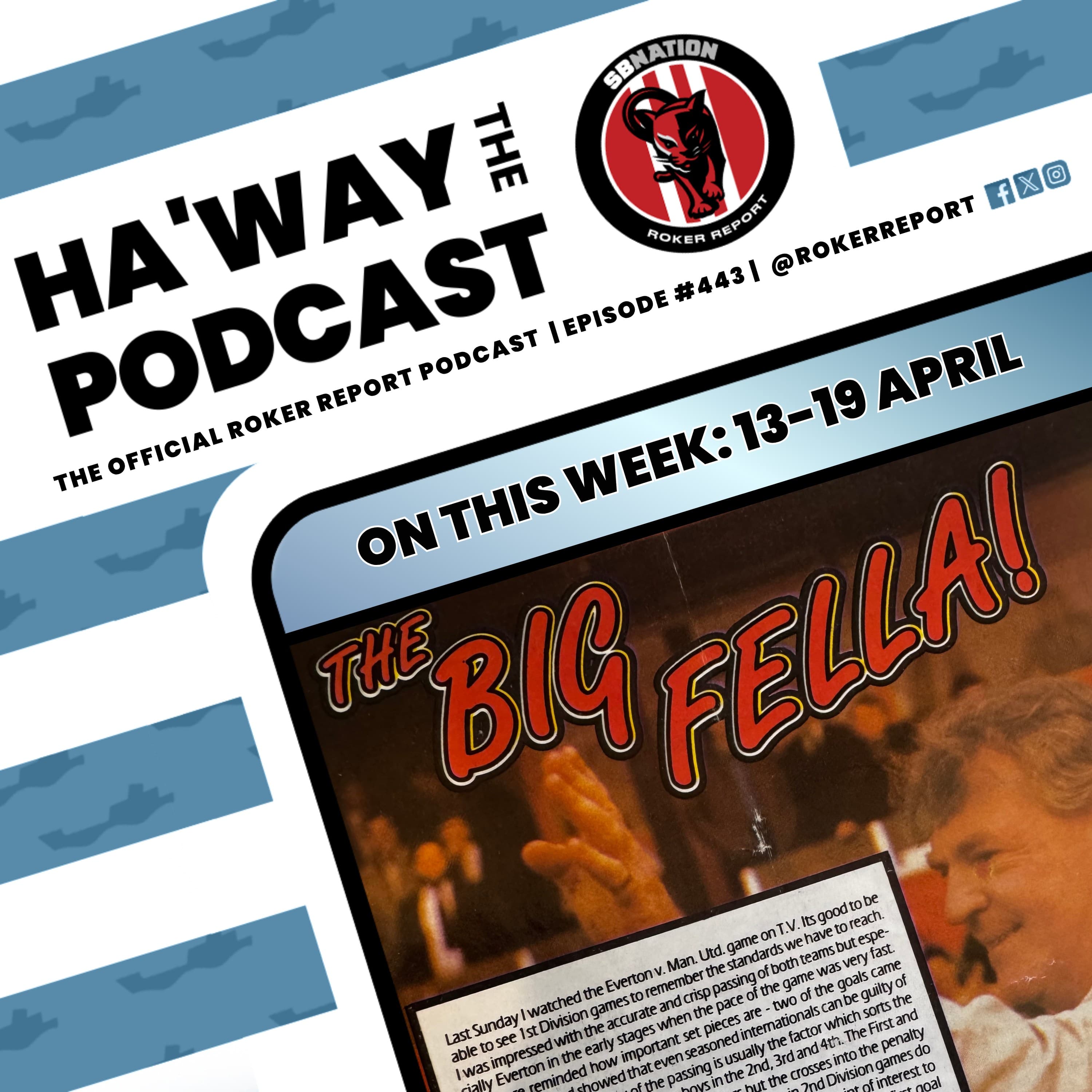 Haway The Podcast | On This Week 13-20 April | McMenemy Departs | Sunderland Promoted! | Play Offs
